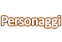 Personaggi