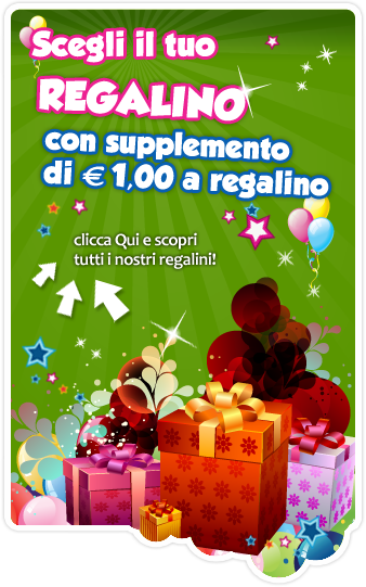 Scegli il tuo REGALINO