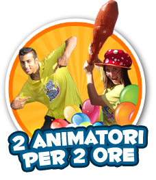 2 animatori per 2 ore